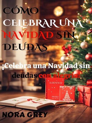 cover image of Cómo Celebrar Una Navidad Sin Deudas